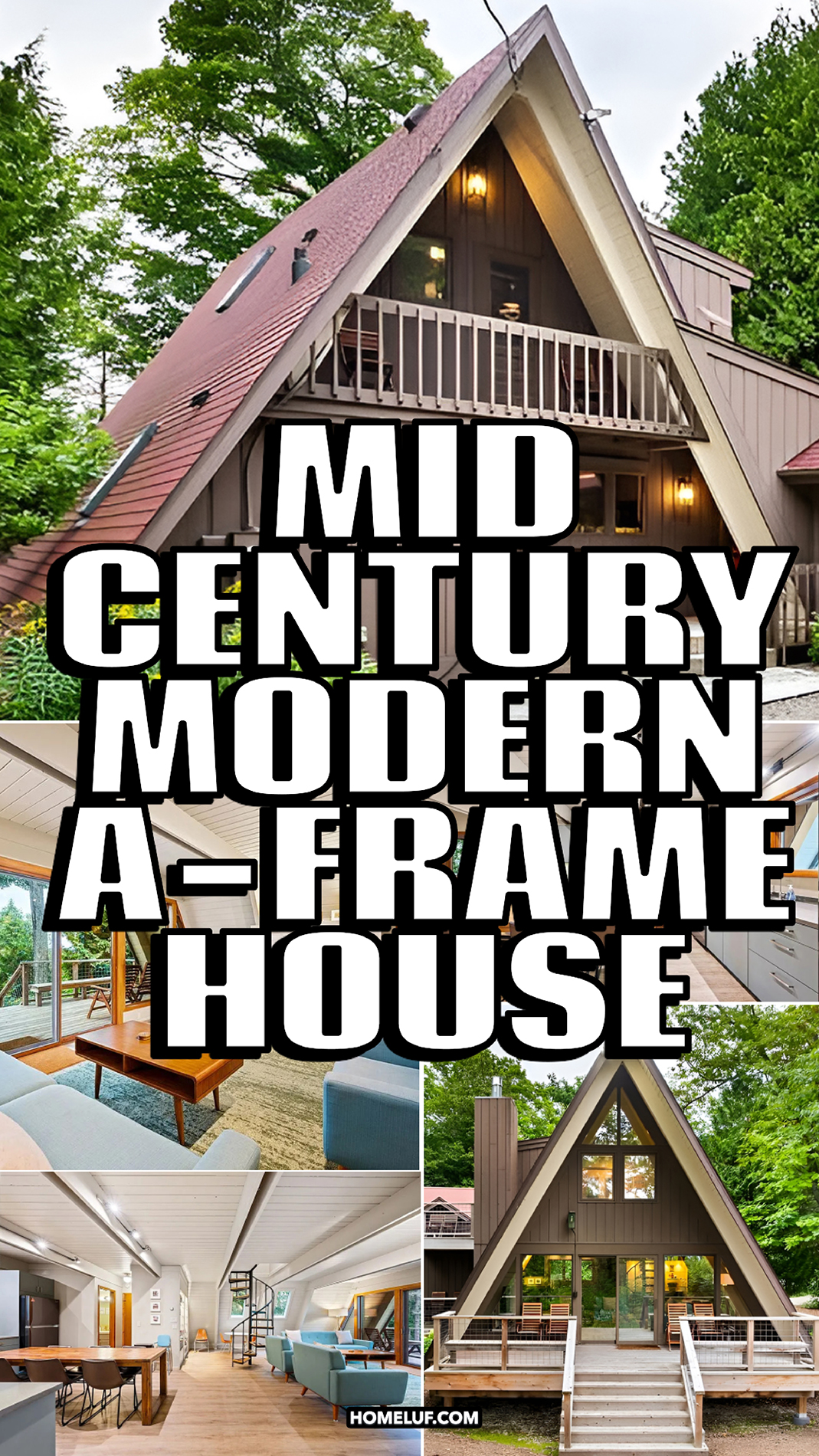 Mid century modern a frame
